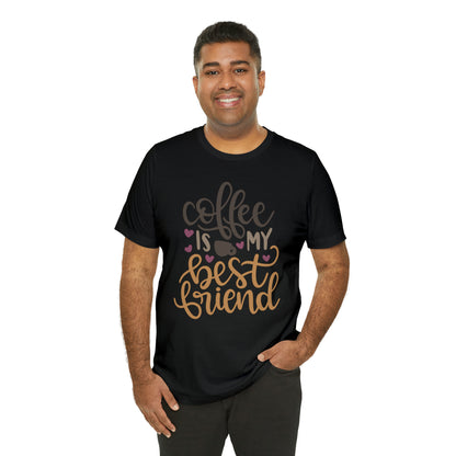 Coffee_is_my_best_friend T-Shirt