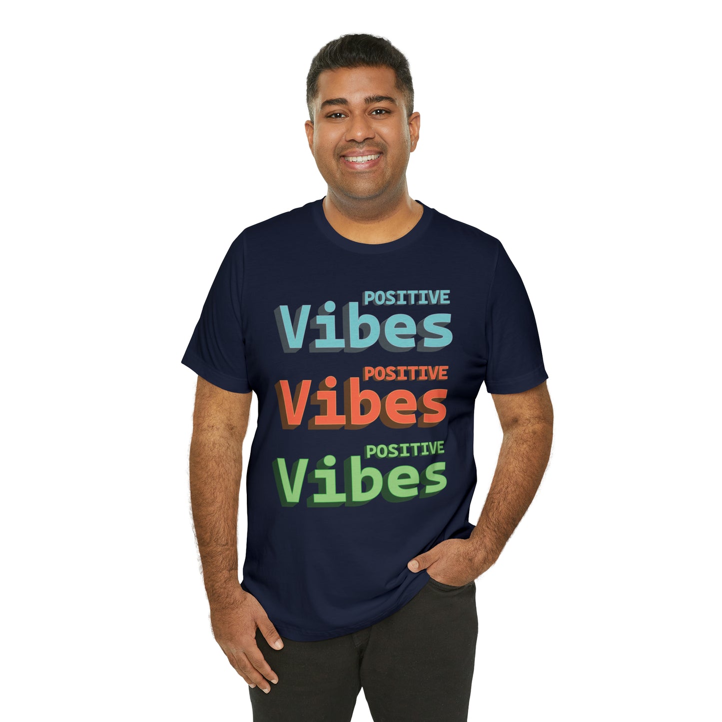 Positive Vibes T-Shirt