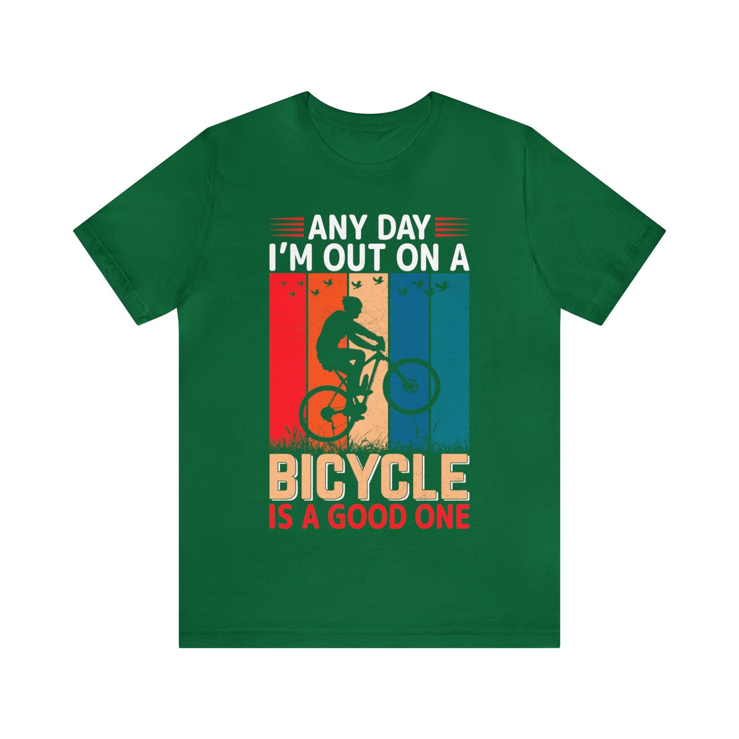 Any day in my bicycle is a good day vintage T-Shirt