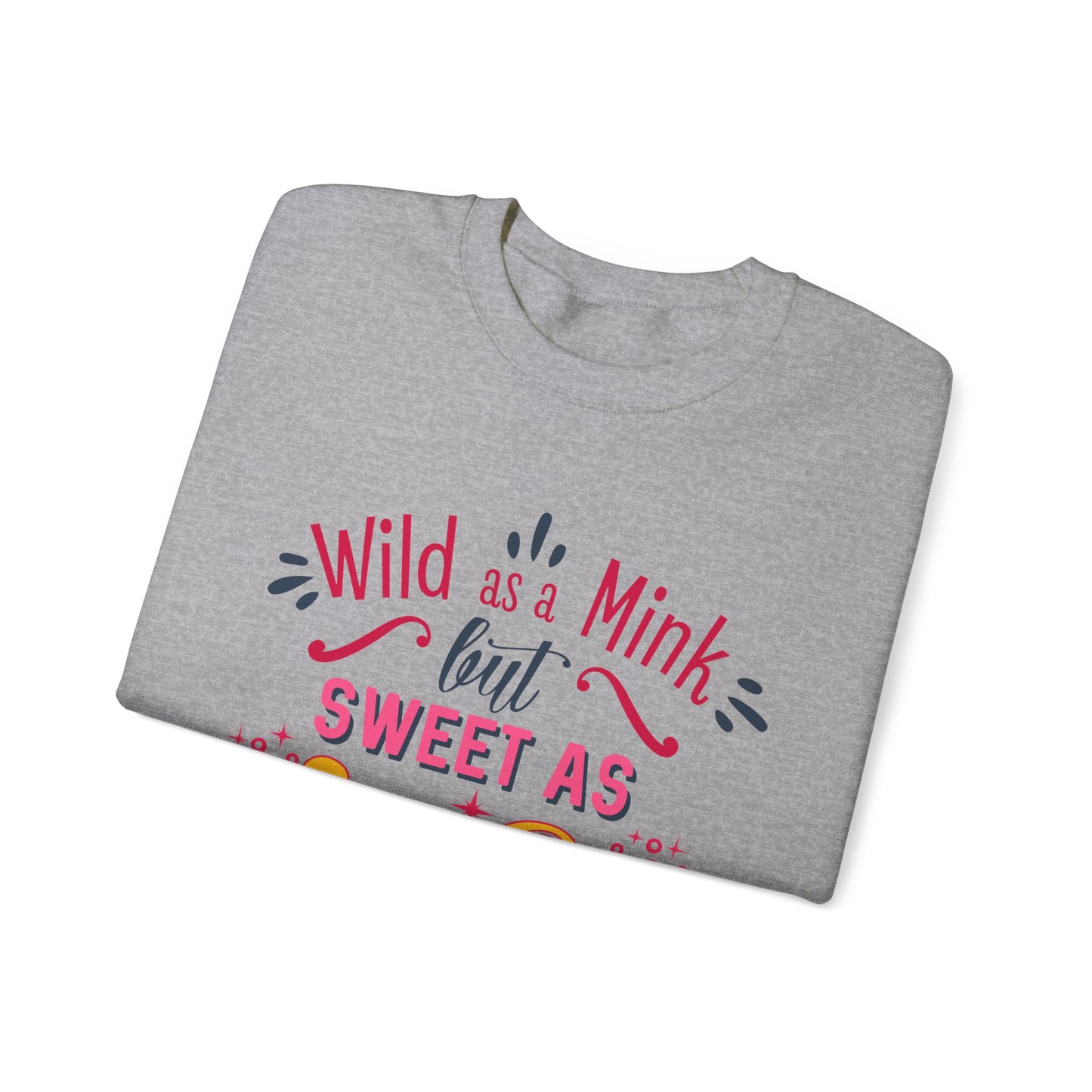 Wild as a MINK Cut Files Crewneck Sweatshirt