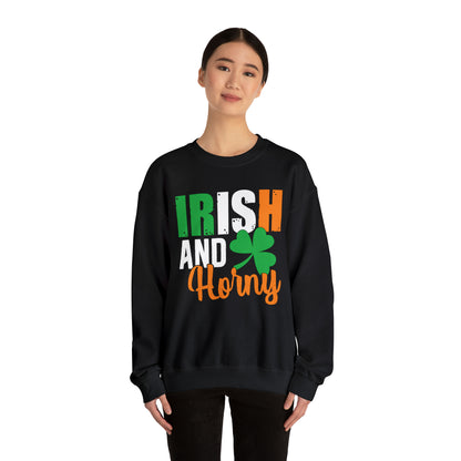 Irish and horny Crewneck Sweatshirt