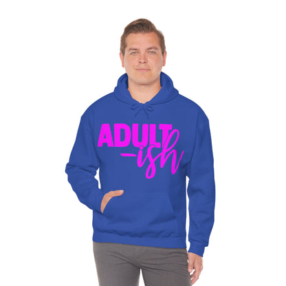 Adult-ish Hoodie