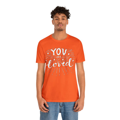 You-are loved T-Shirt