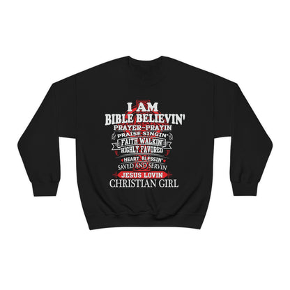 I Am a Christian Girl Crewneck Sweatshirt