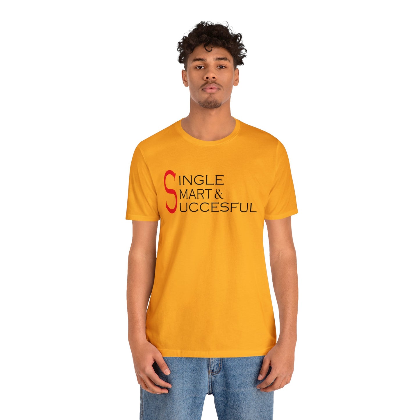 Single smart & successful T-Shirt