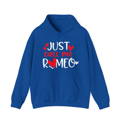 Just Call Me Romeo Hoodie