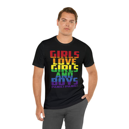 Girls Love Girls and Boys T-Shirt