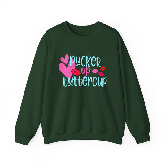 Pucker up buttercup Crewneck Sweatshirt