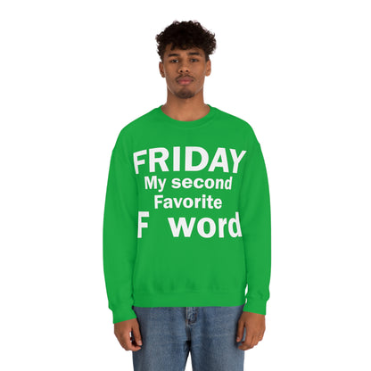 Friday tee Crewneck Sweatshirt