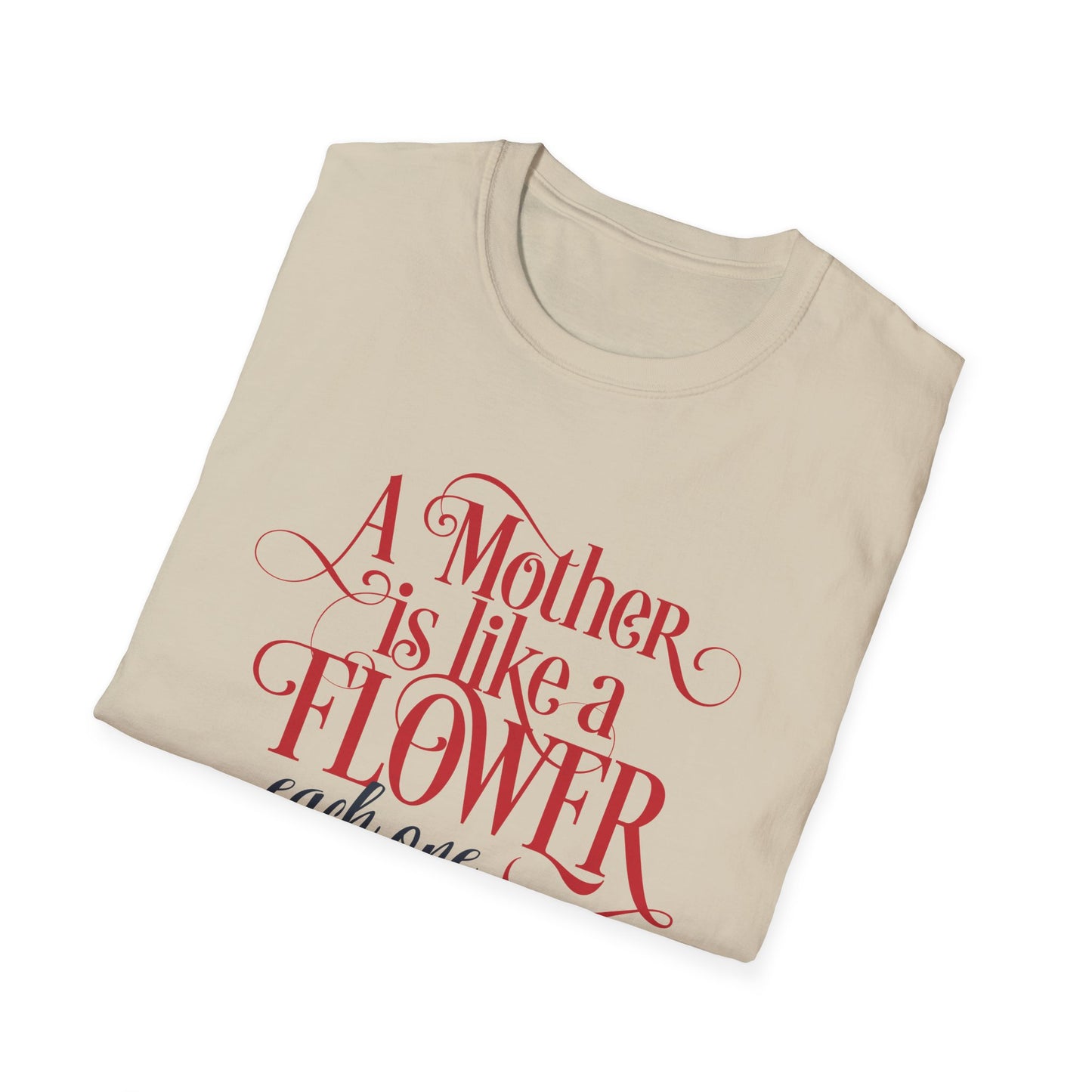 Mother-Is-Like-a-Flower T-Shirt