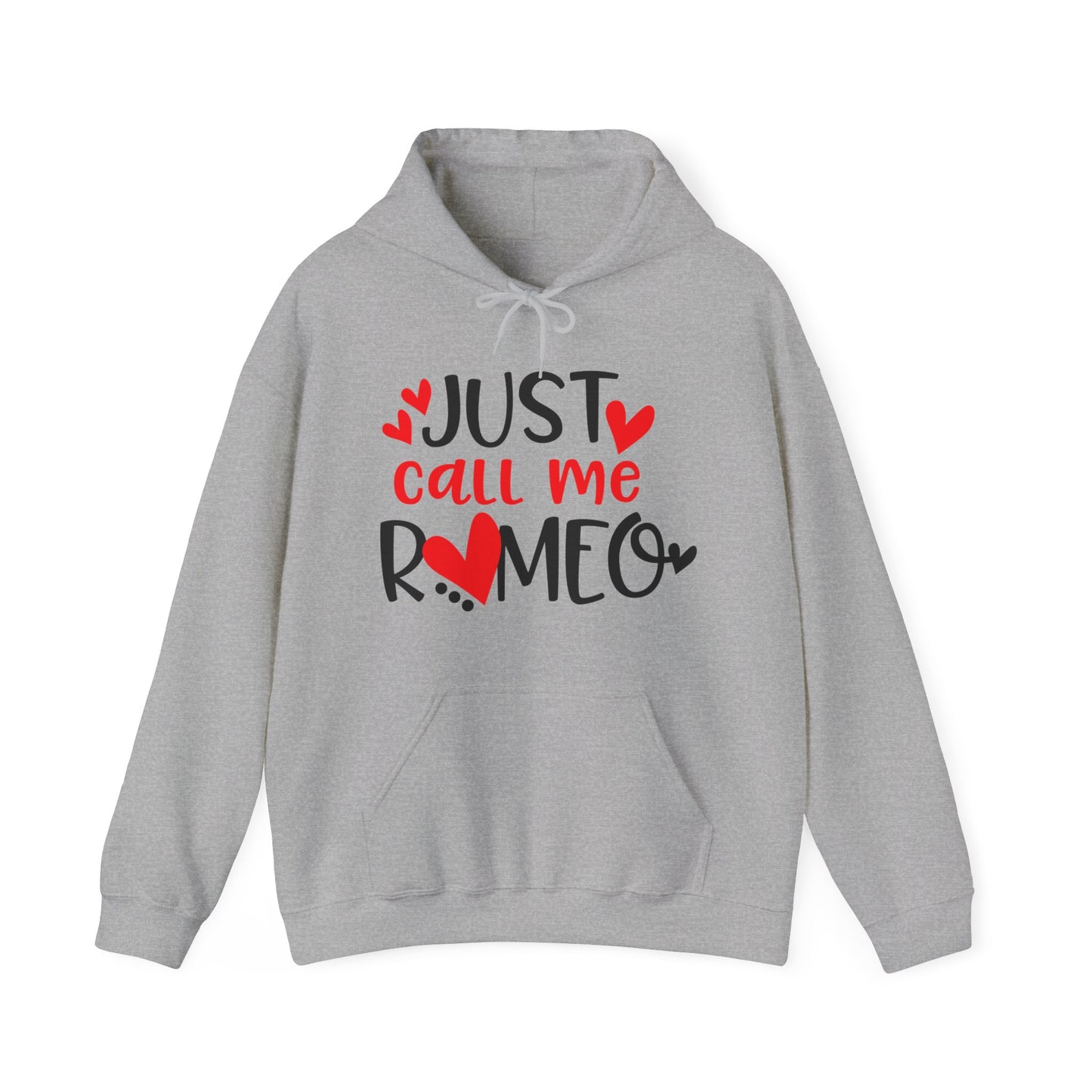 Just Call Me Romeo Hoodie