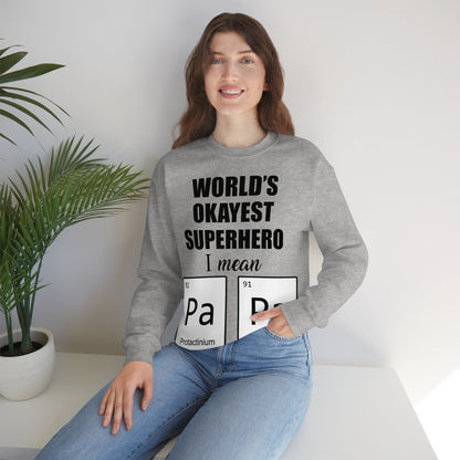 World Okayest Superhero Crewneck Sweatshirt