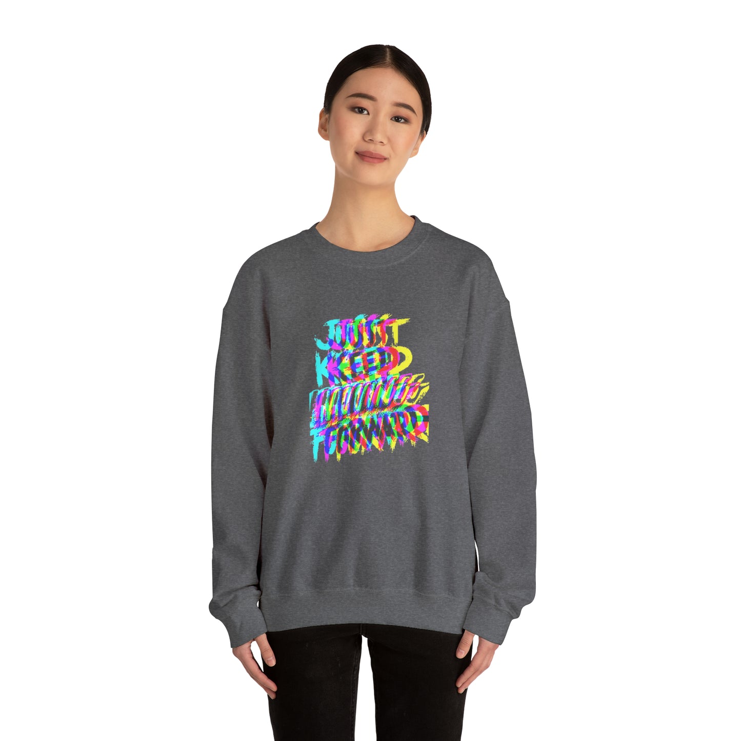 Just Keep Moving Forward Crewneck Sweatshirt