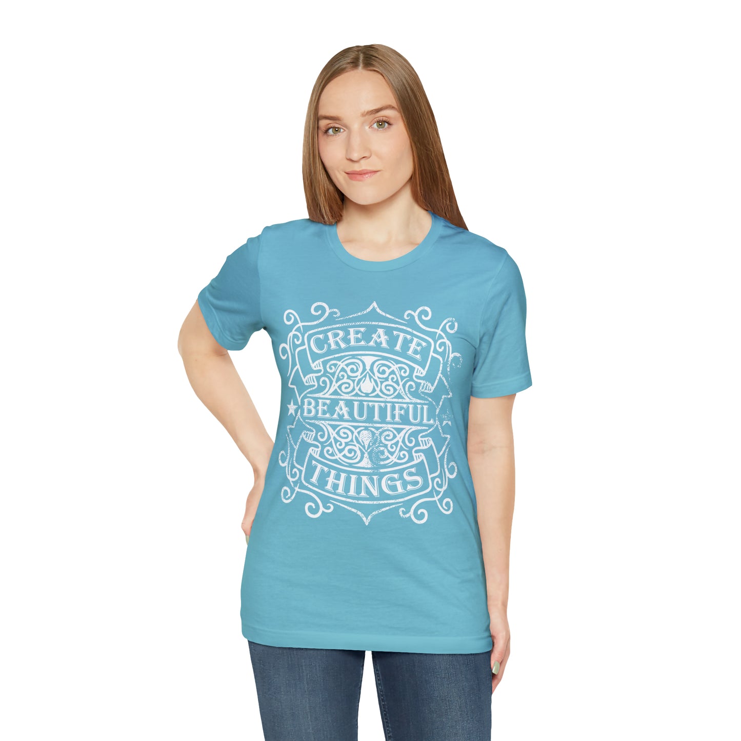 Create Beautiful Thing T-Shirt