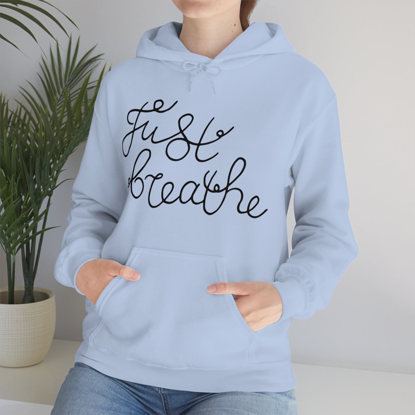 Just Breathe Hoodie