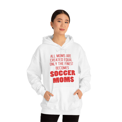 Finest soccer mom Hoodie