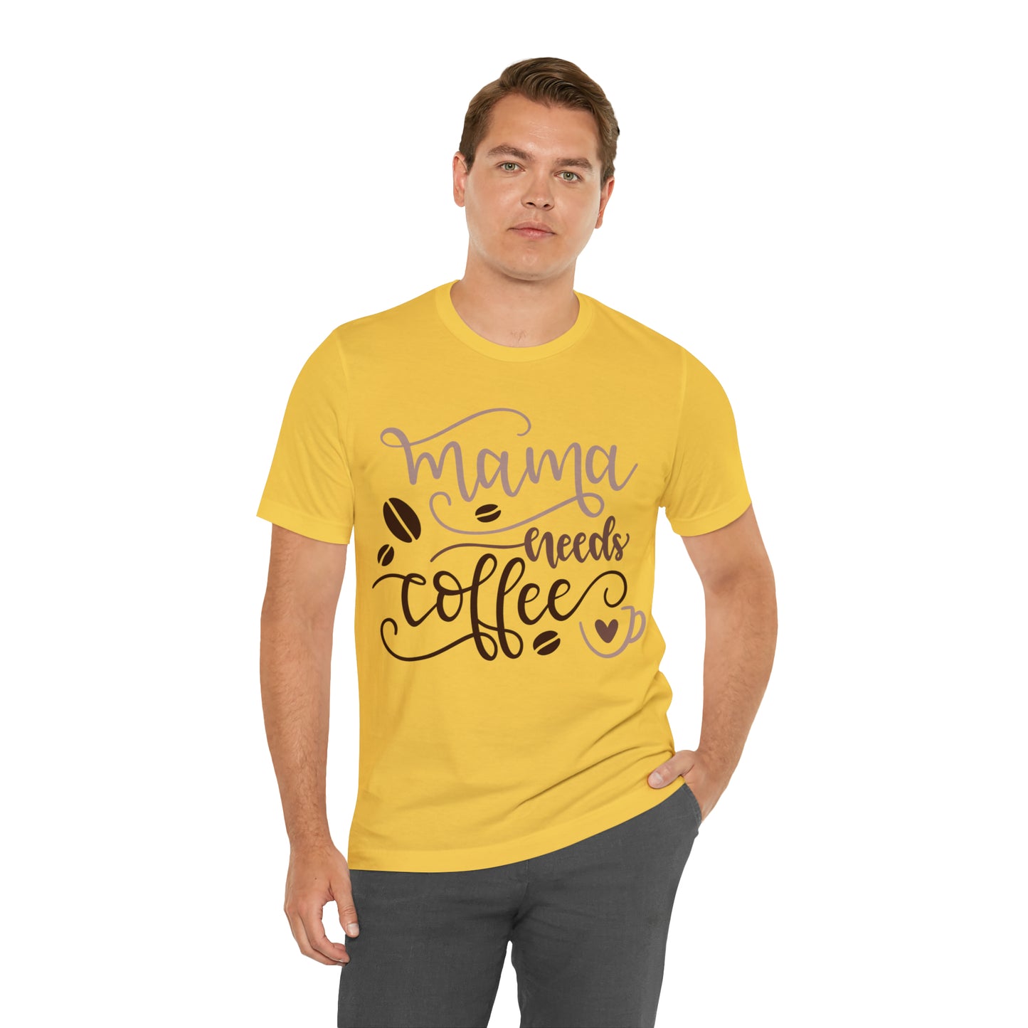 Mama_needs_coffee T-Shirt