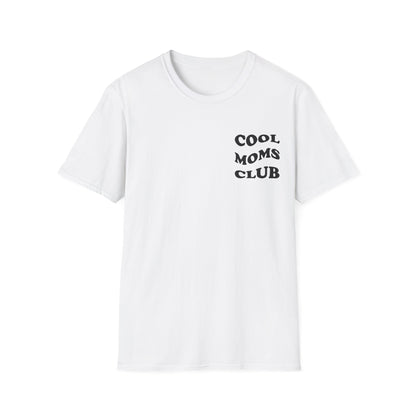 Cool Moms Club T-Shirt