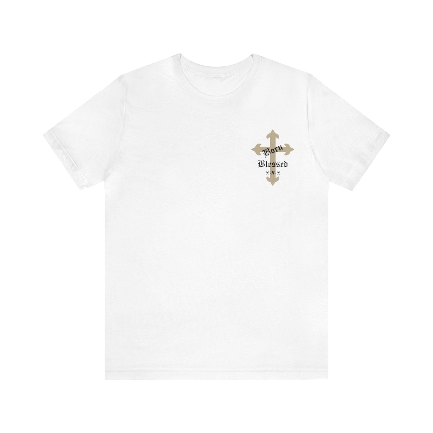 Born Blessed T-Shirt