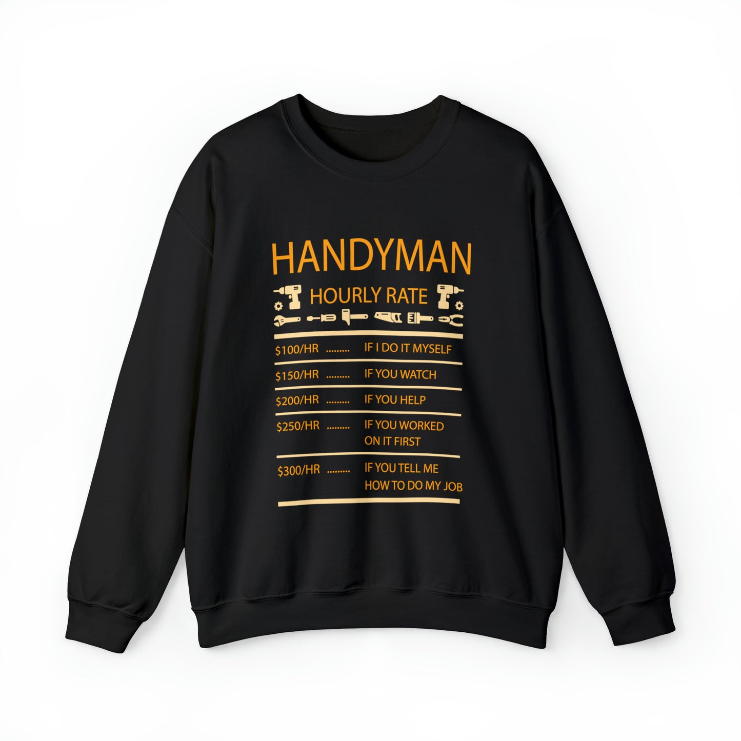 Handyman Hourly Crewneck Sweatshirt