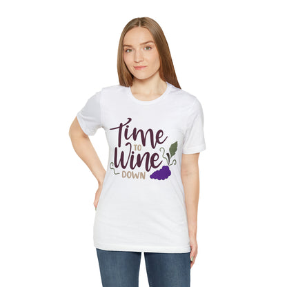 Time_to_wine_down T-Shirt