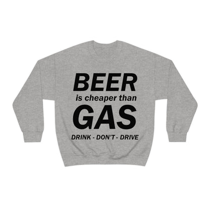 Drink Don't Drive Crewneck Sweatshirt