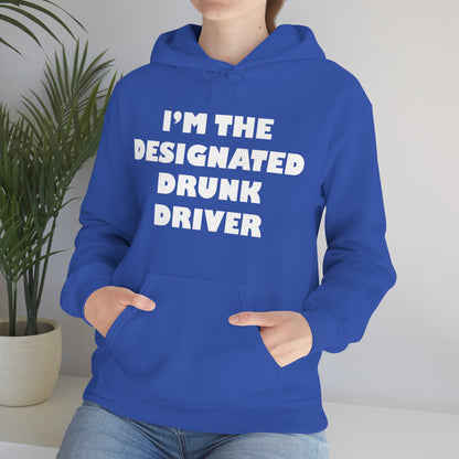 Designated Drunk driver Hoodie