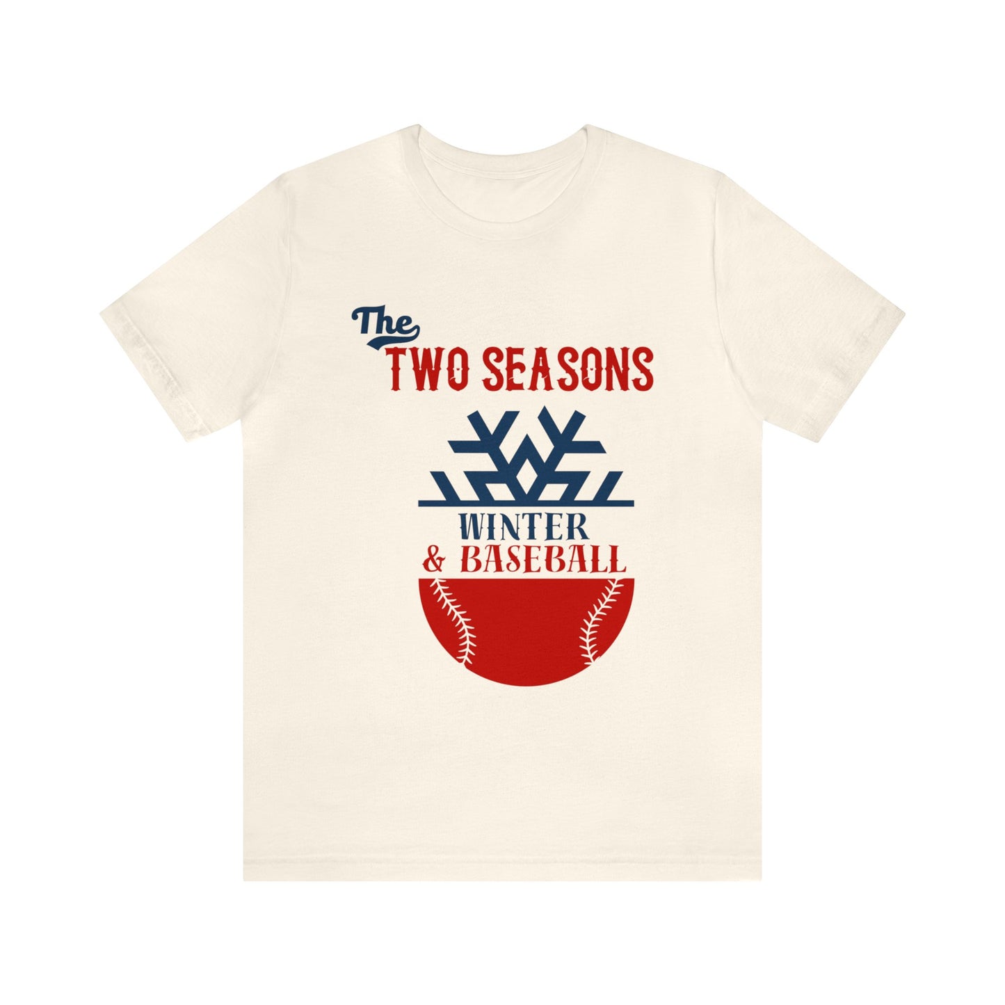 Two Seasons Winter & Baseball T-Shirt