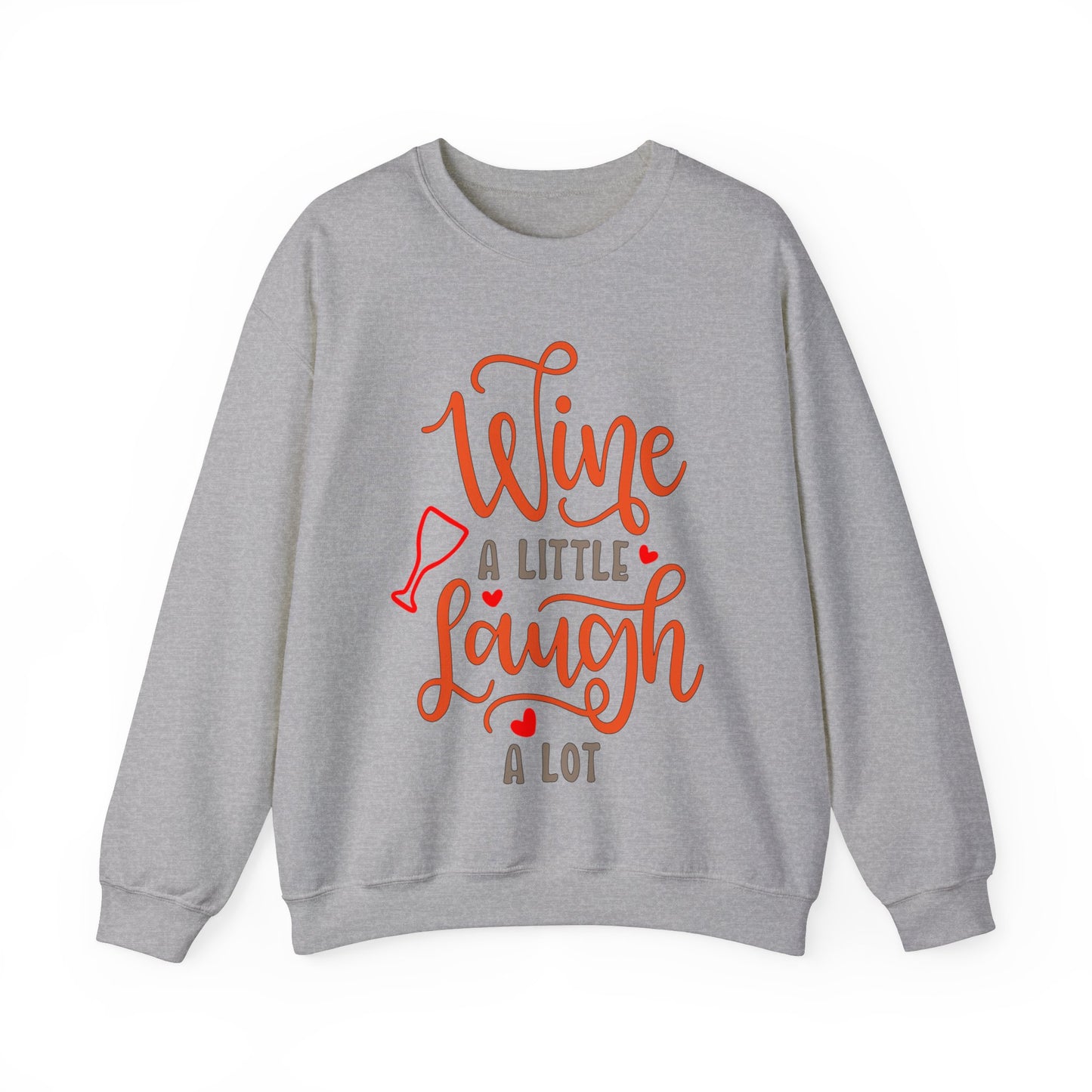 Wine_a_little_laugh_a_lot Crewneck Sweatshirt