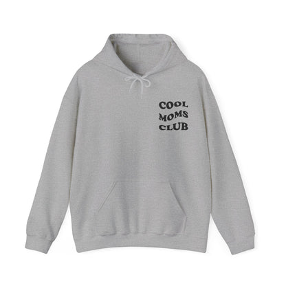 Cool Moms Club Hoodie