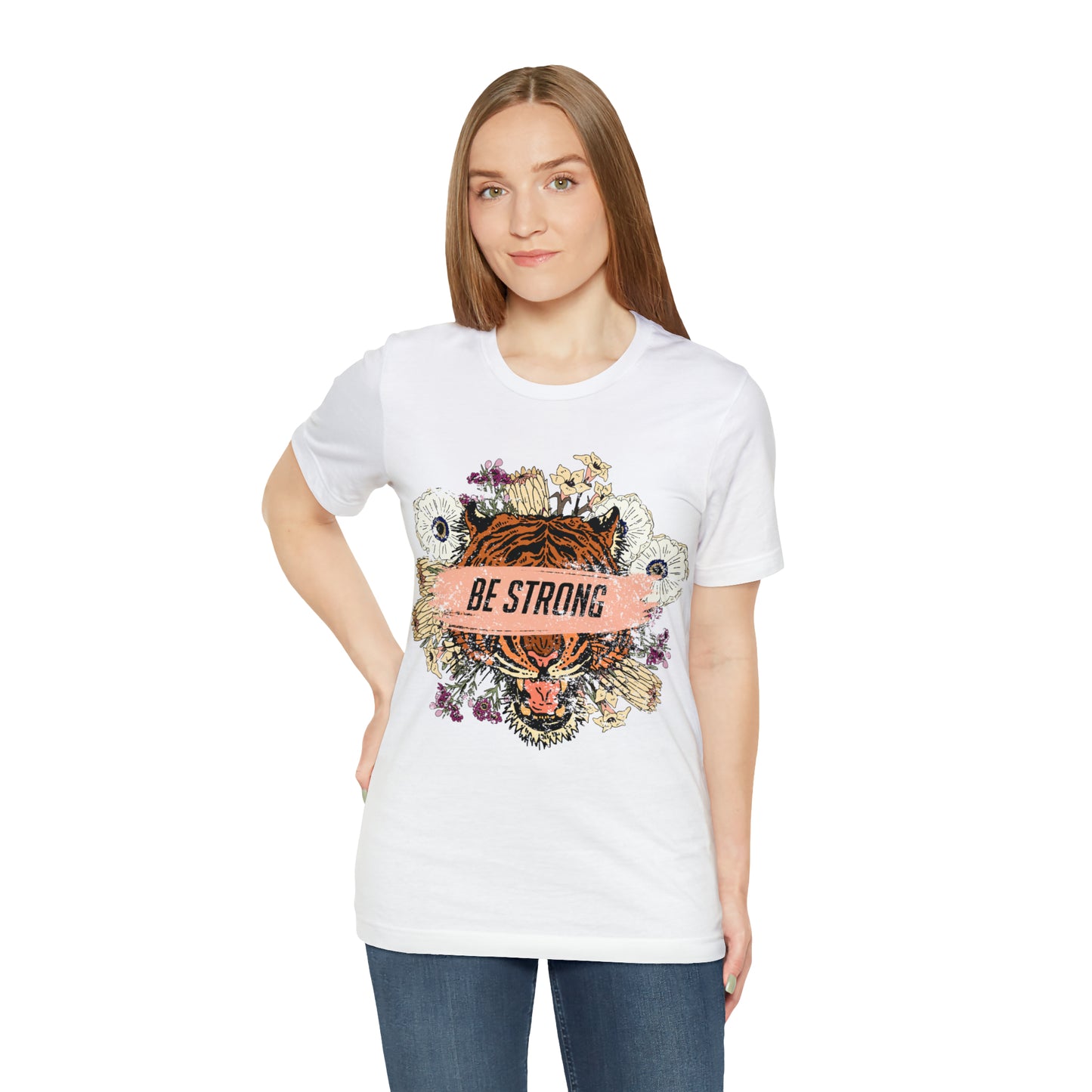 Be Strong Like a Tiger T-Shirt