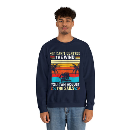 Control the winds adjust the sails vintage Crewneck Sweatshirt