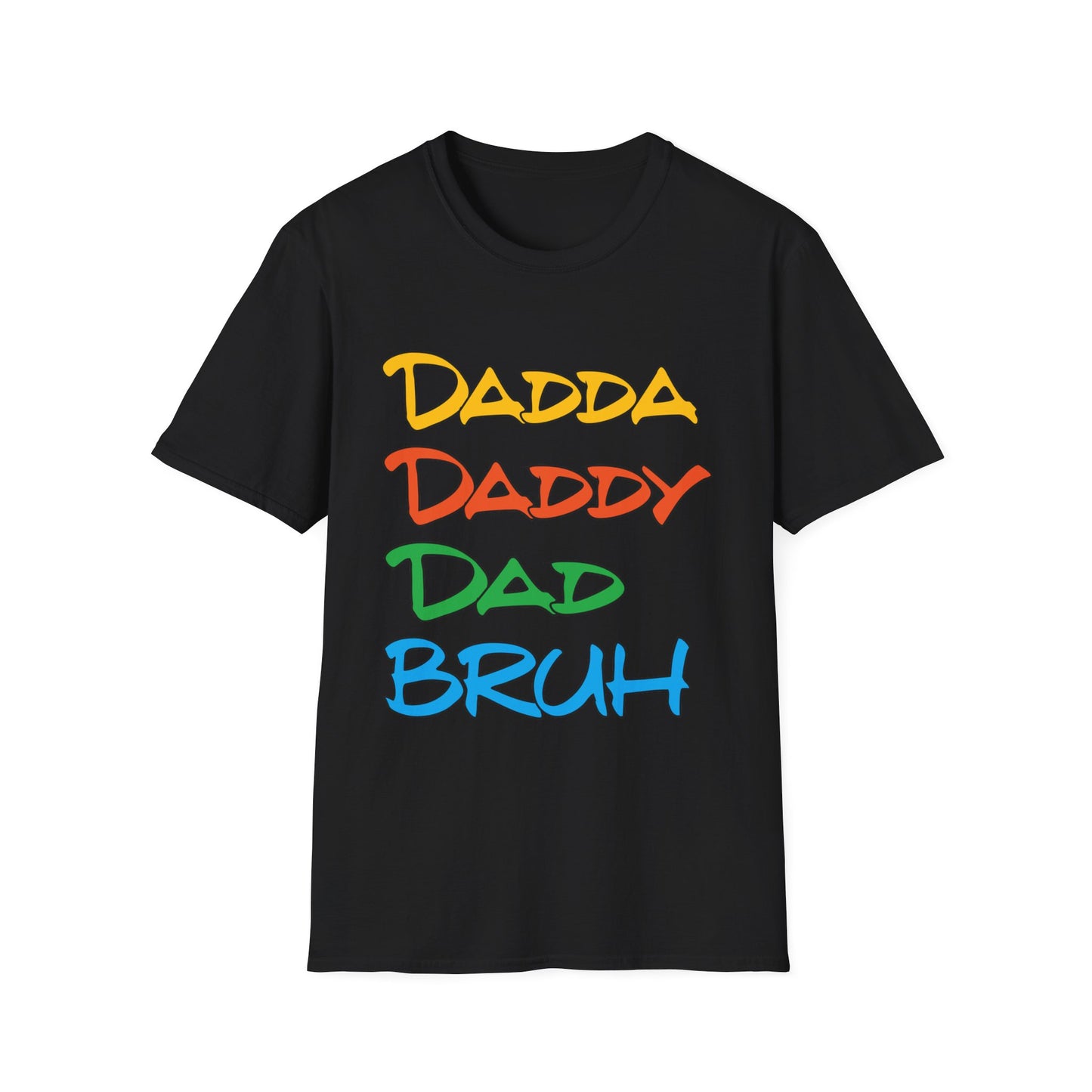 Daddy Dadda Dad Bruh T-Shirt