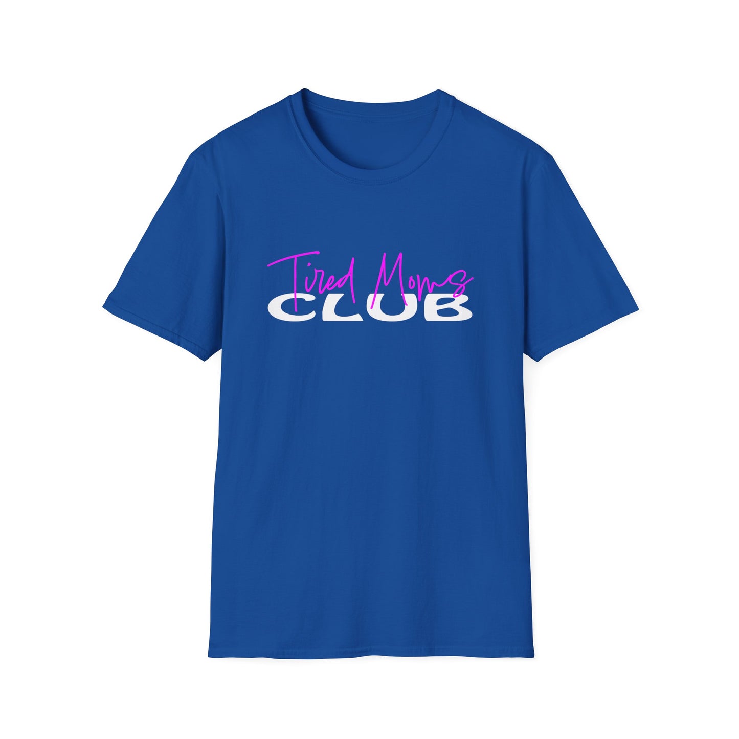 Tired Moms Club  T-Shirt