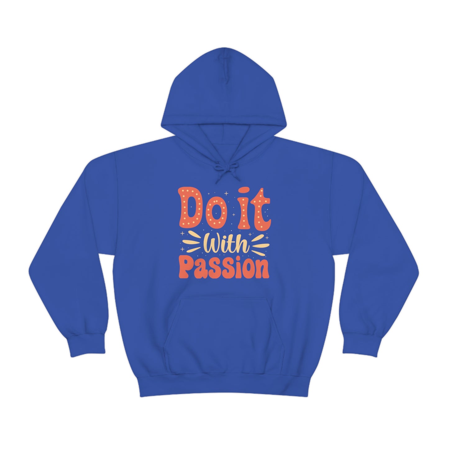 Do It with Passion Hoodie