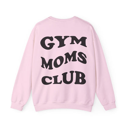 Gym Moms Club Crewneck Sweatshirt