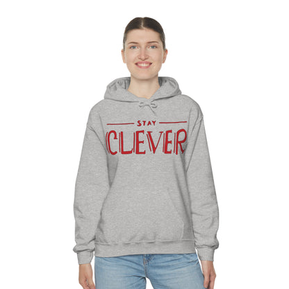 Stay Clever Hoodie