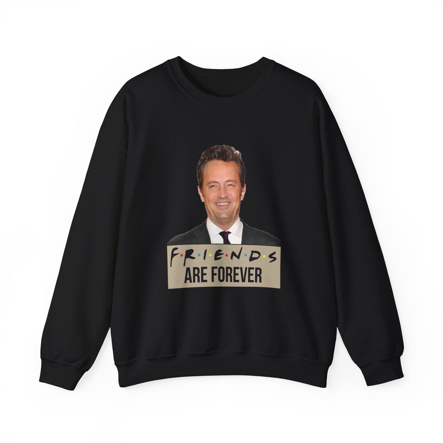 Friends are forever Crewneck Sweatshirt