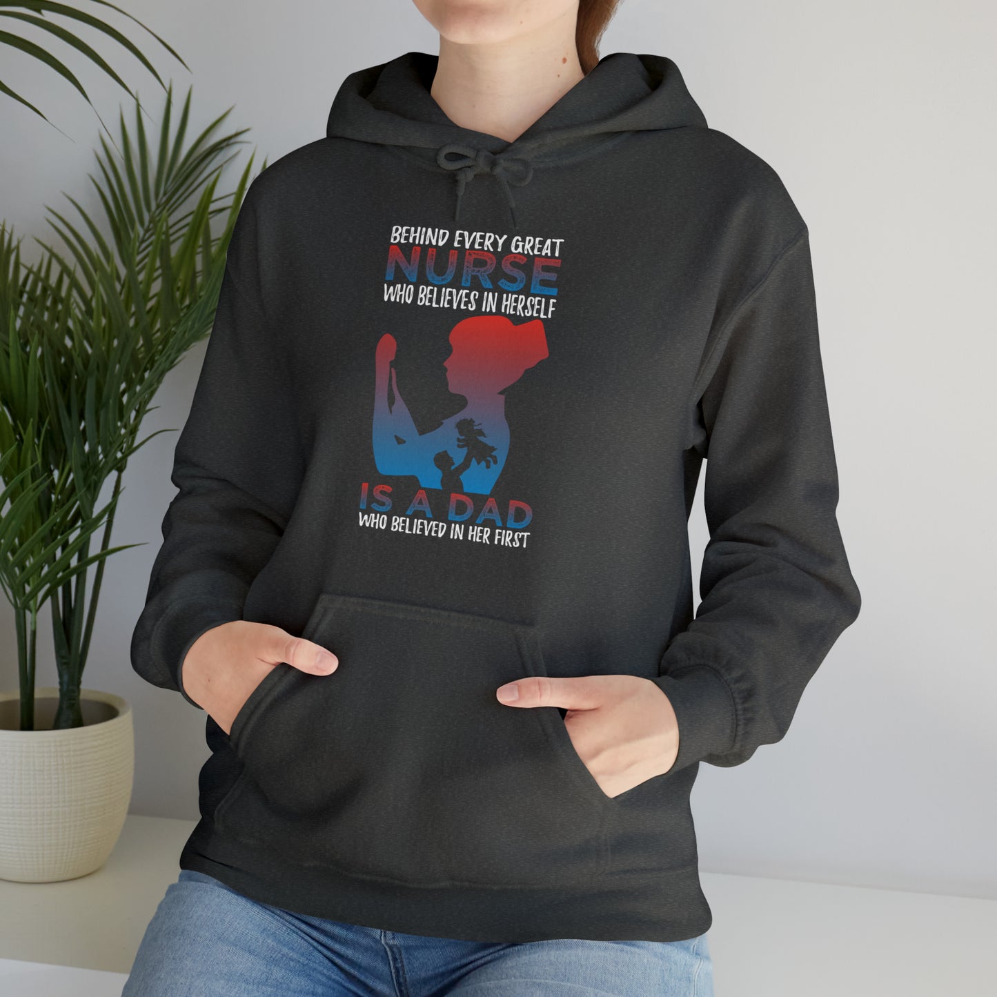 Dad believes in a daughter nurse Hoodie