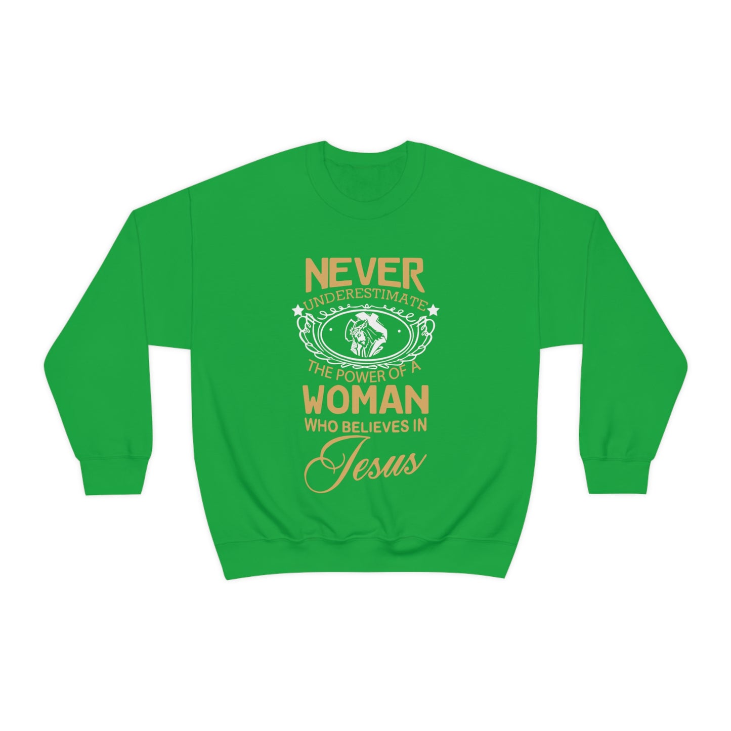 Never underestimate a woman Crewneck Sweatshirt