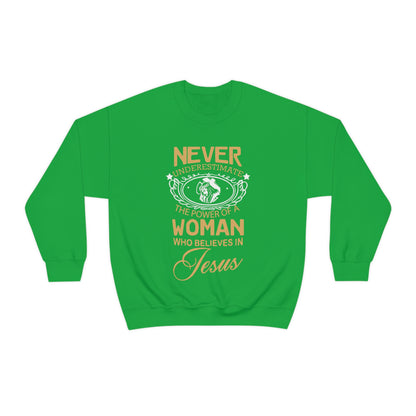 Never underestimate a woman Crewneck Sweatshirt