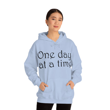 One day at a time Hoodie