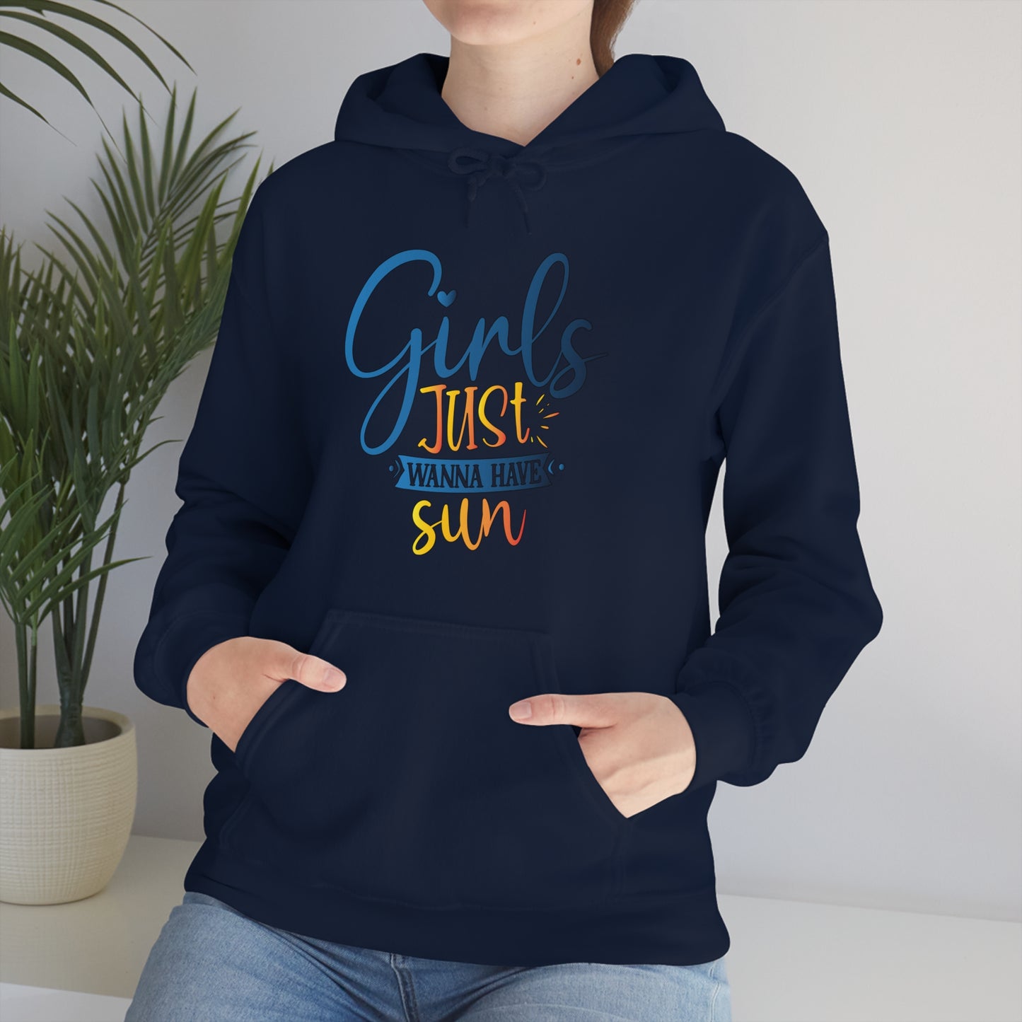 Girls Just Wanna Have Sun Hoodie