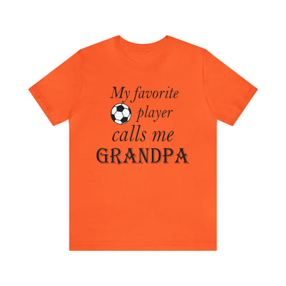 Grandpa Favorite Soccer Player T-Shirt