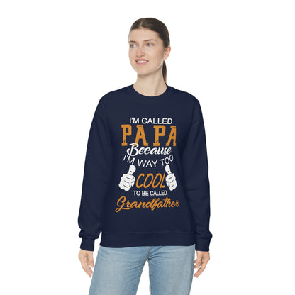 Papa Way 2 Cool to Be Called Grandfather Crewneck Sweatshirt