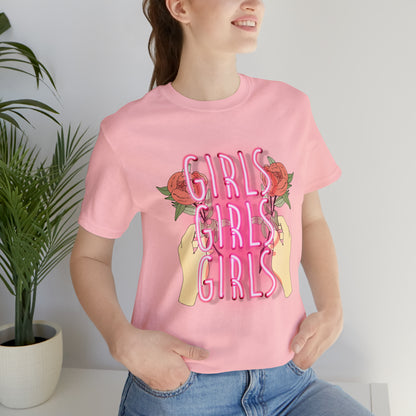 Girls Girls Girls T-Shirt