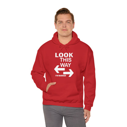 Look this way I'm Married Hoodie