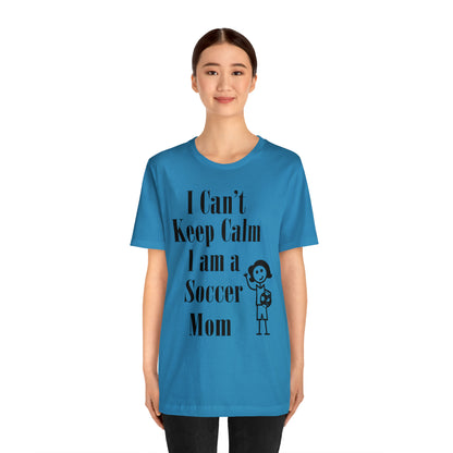 I can't keep calm I'm a soccer mom T-Shirt