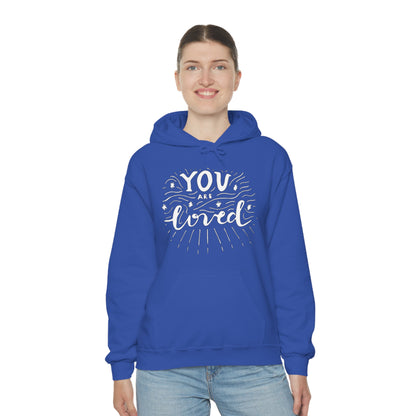 You-are loved Hoodie