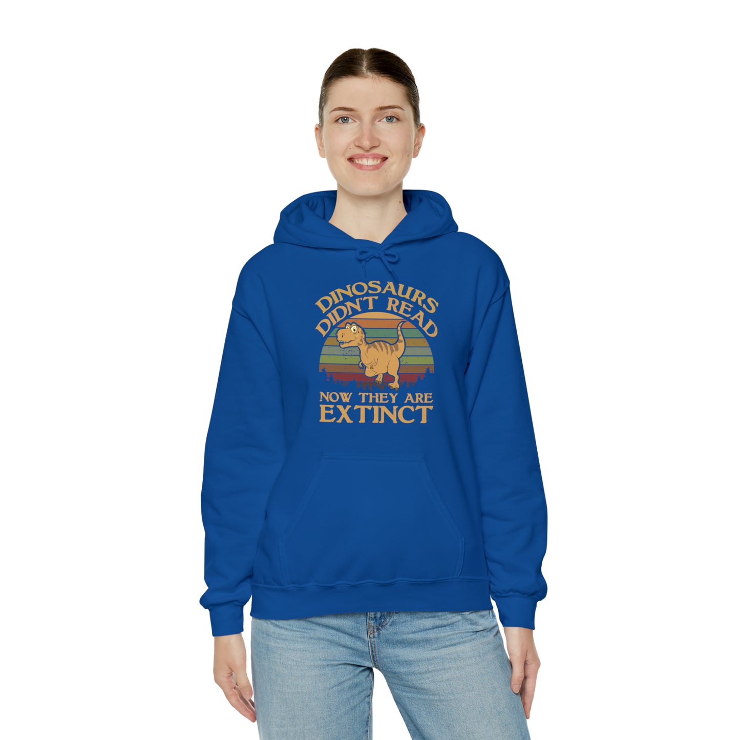 Dinosaurs Didn't Read Hoodie